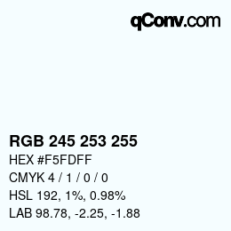 Color code: RGB 245 253 255 | qconv.com