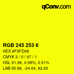 Color code: RGB 245 253 8 | qconv.com