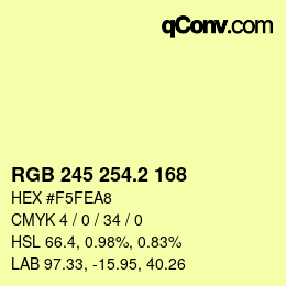 Color code: RGB 245 254.2 168 | qconv.com