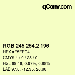 カラーコード: RGB 245 254.2 196 | qconv.com