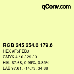 カラーコード: RGB 245 254.6 179.6 | qconv.com