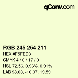 Color code: RGB 245 254 211 | qconv.com