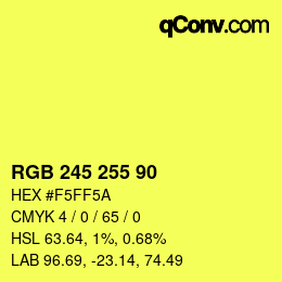 カラーコード: RGB 245 255 90 | qconv.com