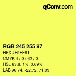 Color code: RGB 245 255 97 | qconv.com
