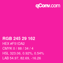 Color code: RGB 245 29 162 | qconv.com