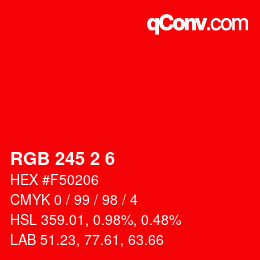 Color code: RGB 245 2 6 | qconv.com