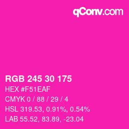 Color code: RGB 245 30 175 | qconv.com