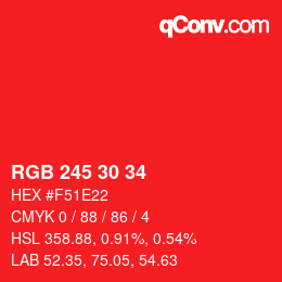 カラーコード: RGB 245 30 34 | qconv.com
