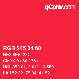 Farbcode: RGB 245 34 60 | qconv.com