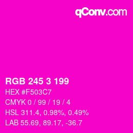 カラーコード: RGB 245 3 199 | qconv.com