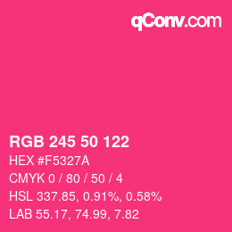 カラーコード: RGB 245 50 122 | qconv.com
