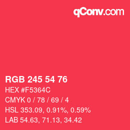 Farbcode: RGB 245 54 76 | qconv.com