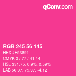 カラーコード: RGB 245 56 145 | qconv.com