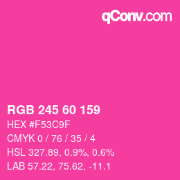 カラーコード: RGB 245 60 159 | qconv.com