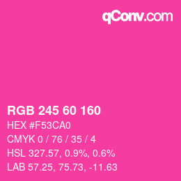 カラーコード: RGB 245 60 160 | qconv.com