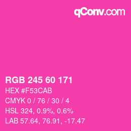 カラーコード: RGB 245 60 171 | qconv.com