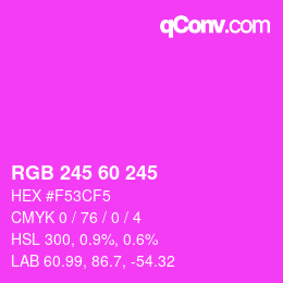 Color code: RGB 245 60 245 | qconv.com