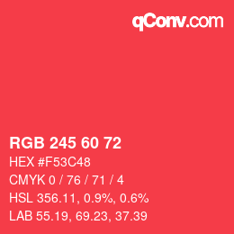 カラーコード: RGB 245 60 72 | qconv.com