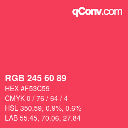 カラーコード: RGB 245 60 89 | qconv.com