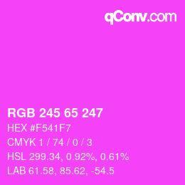 カラーコード: RGB 245 65 247 | qconv.com