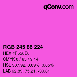 Color code: RGB 245 86 224 | qconv.com