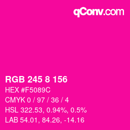 カラーコード: RGB 245 8 156 | qconv.com