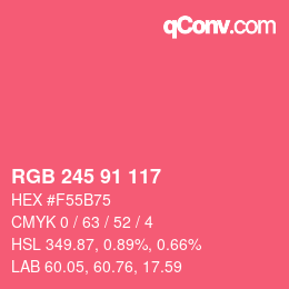 カラーコード: RGB 245 91 117 | qconv.com