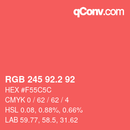 カラーコード: RGB 245 92.2 92 | qconv.com