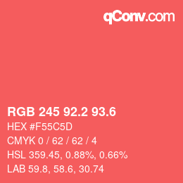 カラーコード: RGB 245 92.2 93.6 | qconv.com