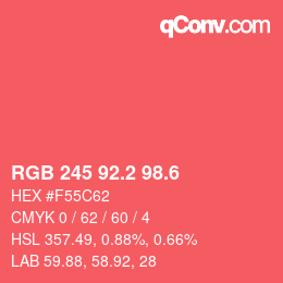 カラーコード: RGB 245 92.2 98.6 | qconv.com