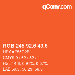 カラーコード: RGB 245 92.6 43.6 | qconv.com