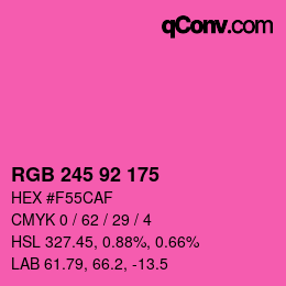 颜色代码: RGB 245 92 175 | qconv.com
