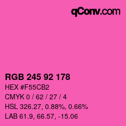 颜色代码: RGB 245 92 178 | qconv.com