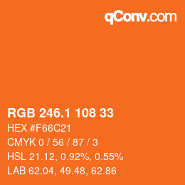 カラーコード: RGB 246.1 108 33 | qconv.com