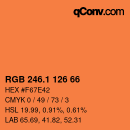 カラーコード: RGB 246.1 126 66 | qconv.com