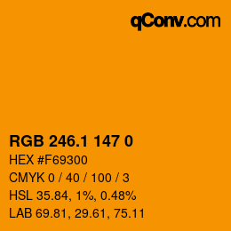 カラーコード: RGB 246.1 147 0 | qconv.com