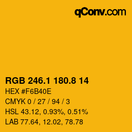 カラーコード: RGB 246.1 180.8 14 | qconv.com