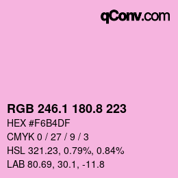 カラーコード: RGB 246.1 180.8 223 | qconv.com