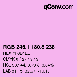 カラーコード: RGB 246.1 180.8 238 | qconv.com