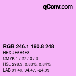カラーコード: RGB 246.1 180.8 248 | qconv.com