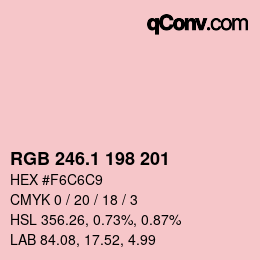 カラーコード: RGB 246.1 198 201 | qconv.com