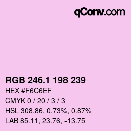 カラーコード: RGB 246.1 198 239 | qconv.com