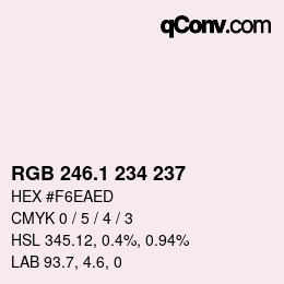 Color code: RGB 246.1 234 237 | qconv.com