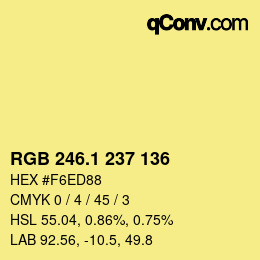 カラーコード: RGB 246.1 237 136 | qconv.com