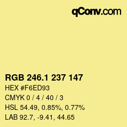 カラーコード: RGB 246.1 237 147 | qconv.com