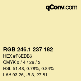 カラーコード: RGB 246.1 237 182 | qconv.com