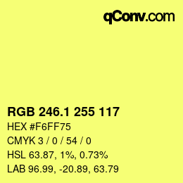 カラーコード: RGB 246.1 255 117 | qconv.com