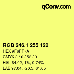 カラーコード: RGB 246.1 255 122 | qconv.com