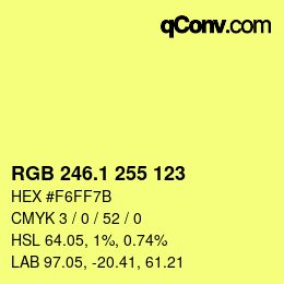 カラーコード: RGB 246.1 255 123 | qconv.com