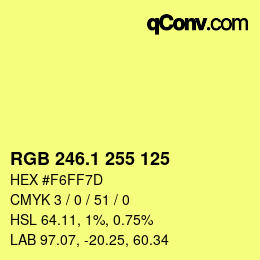 カラーコード: RGB 246.1 255 125 | qconv.com